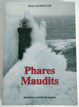 Phares-Maudits-Henri-Dumoulin-1