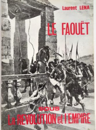 Faouet-sous-revolution-empire-Laurent-Lena