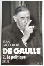 de-gaulle-2-politique-lacouture