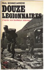 douze-legionnaires-bonnecarrere