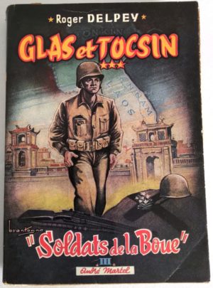 glas-tocsin-soldats-boue-delpey