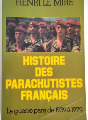 histoire-parachutistes-français-1939-1979