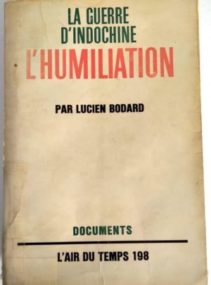 humiliation-guerre-indochine-bodard