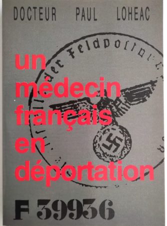 medecin-francais-deportation-docteur-loheac