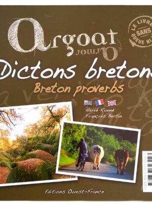 ronne-armor-argoat-dictons-bretons