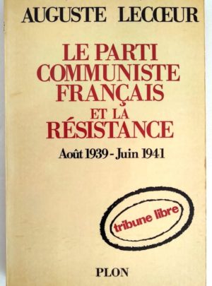 lecoeur-parti-communiste-resistance