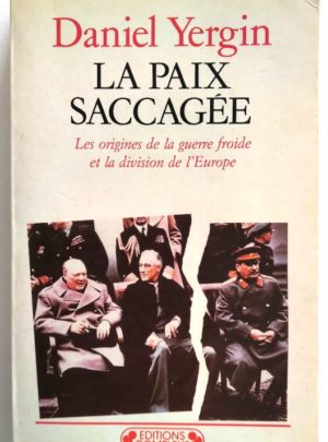 Yergin-paix-saccagee