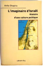 shapira-imaginaire-israel-politique