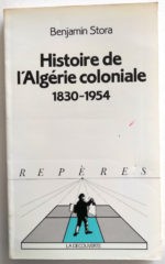stora-histoire-algerie-coloniale-1
