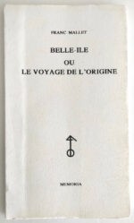 mallet-belle-ile-voyage-origine