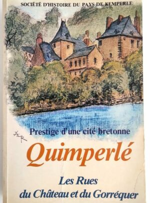quimperle-rues-chateau-gorrequer