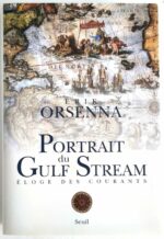 orsenna-portrait-gulf-stream-2