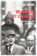 morin-degaulle-algerie-1960-1962