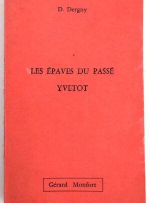 dergny-epaves-passe-yvetot