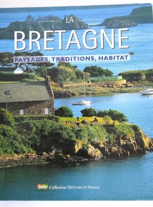 bretagne-paysages-traditions-habitat