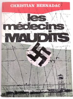 bernadac-medecins-maudits