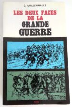 guilleminault-deux-faces-grande-guerre