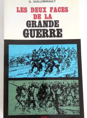 guilleminault-deux-faces-grande-guerre