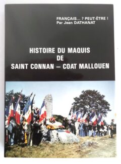histoire-maquis-saint-connan-coat-mallouen-dathanat