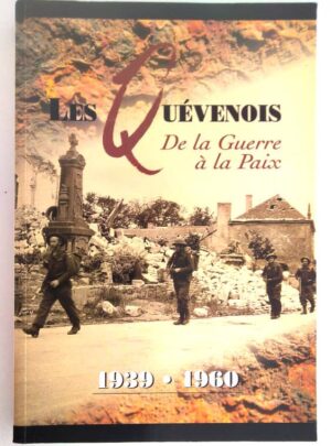 quevenois-guerre-paix-1939-1960