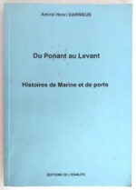 amiral-darrieus-ponant-levant-histoire-marine-ports