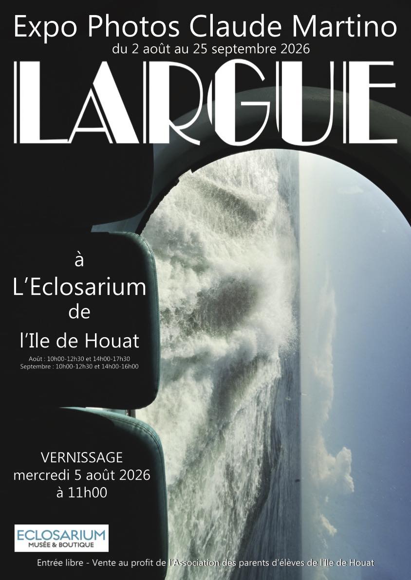 expo-largue-claude-Martino-eclosarium-houat-2026