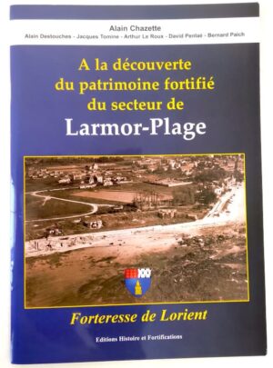 chazette-decouverte-patrimoine-fortifie-larmor-plage-1